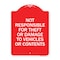 Signmission Not Responsible for Theft or Damage to Vehicles or Contents Heavy-Gauge Alum, 18" H, RW-1824-23541 A-DES-RW-1824-23541 - alternate 1